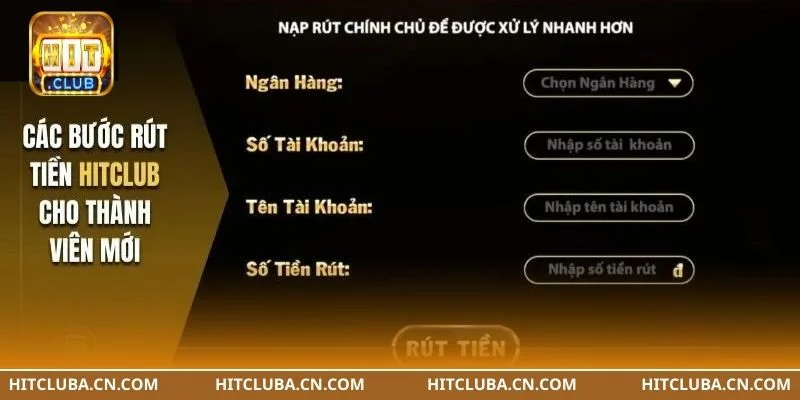 Những thao tác giúp người chơi rút tiền HITCLUB một cách hiệu quả.
